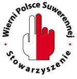 WIERNI POLSCE SUWERENNEJ | Strona Stowarzyszenia Wierni Polsce Suwerennej